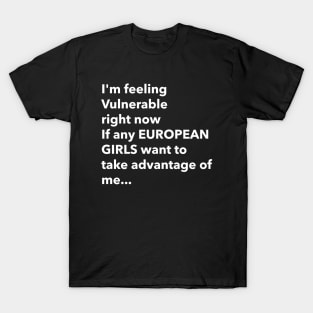 Funny Euro Trip Vulnerable RN T-Shirt